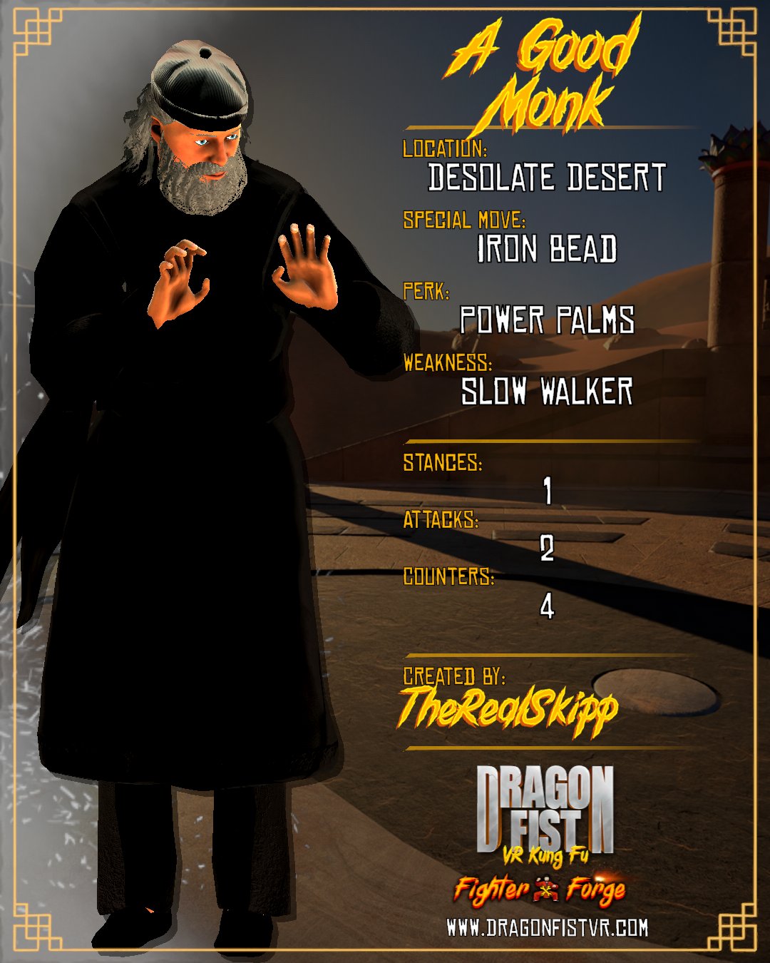 A Good Monk - Created By: TheRealSkipp